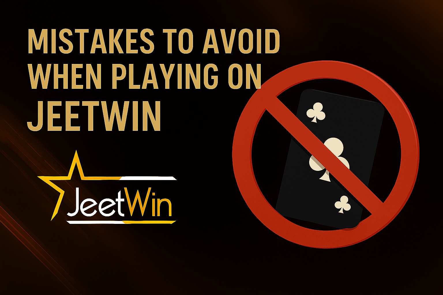 Mistakes to Avoid When Playing on Jeetwin