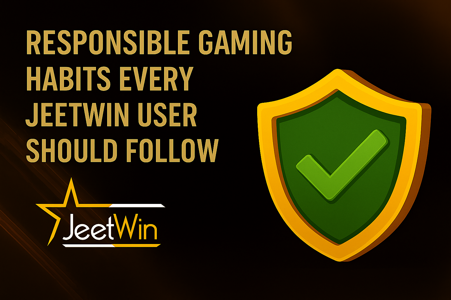 Responsible Gaming Habits Every Jeetwin User Should Follow